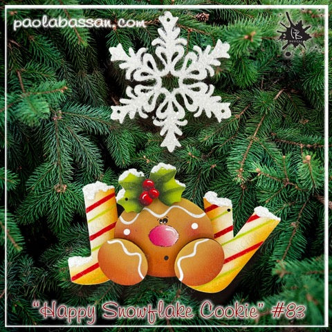 #83 “Happy Snowflake Cookie"