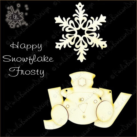 #84 “Happy Snowflake Frosty"