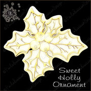 #78 Sweet Holly Ornament